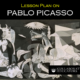 Lesson Plan on Pablo Picasso