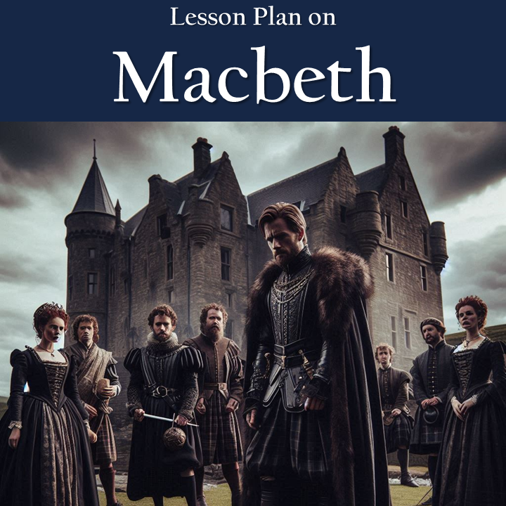 Macbeth lesson plan with dramatic castle scene