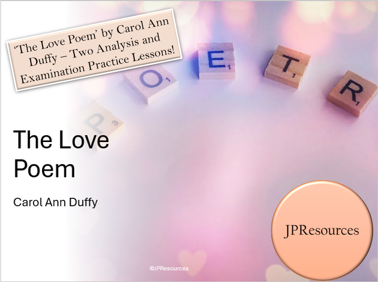 Carol Ann Duffy's 'The Love Poem' analysis resources