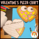 Valentines Day Pizza Writing Craft | Valentines Writing Activities | Valentines Writing Prompts