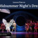 Performance of A Midsummer Night's Dream on stage