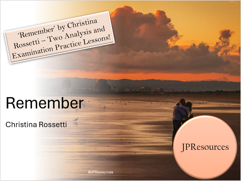 Christina Rossetti's Remember poem analysis lessons.