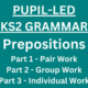 KS2 Grammar – Prepositions (3 complete lessons – ZIP)