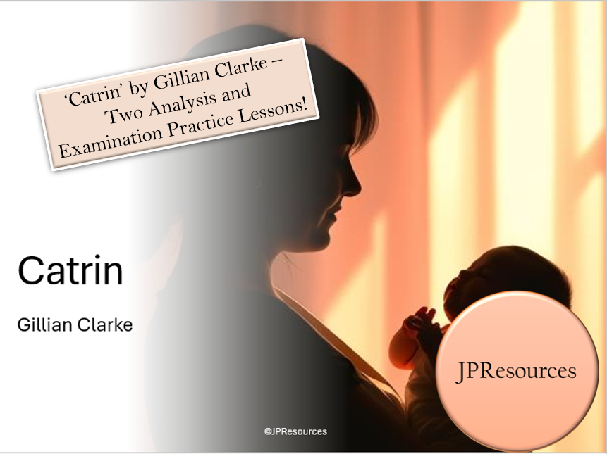 Catrin poem analysis by Gillian Clarke resources