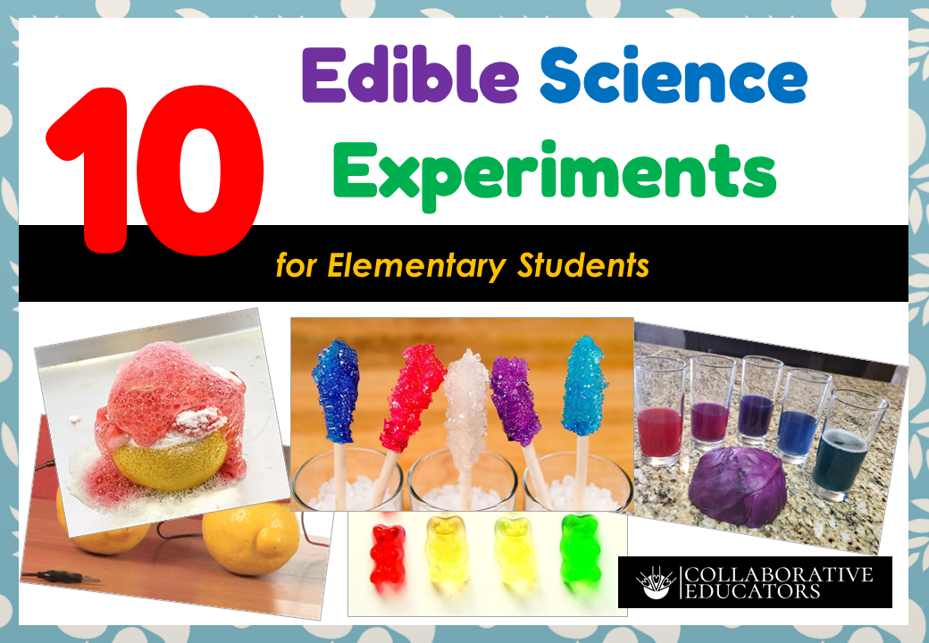10 fun edible science experiments for kids