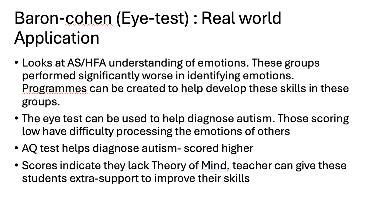 Baron-Cohen eye test assesses autism-related emotional understanding.