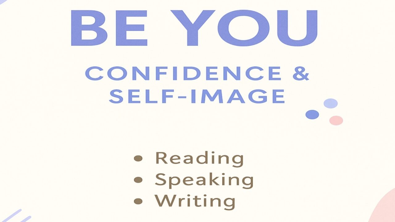 ESL workbook on confidence, self-image, reading, speaking, writing.