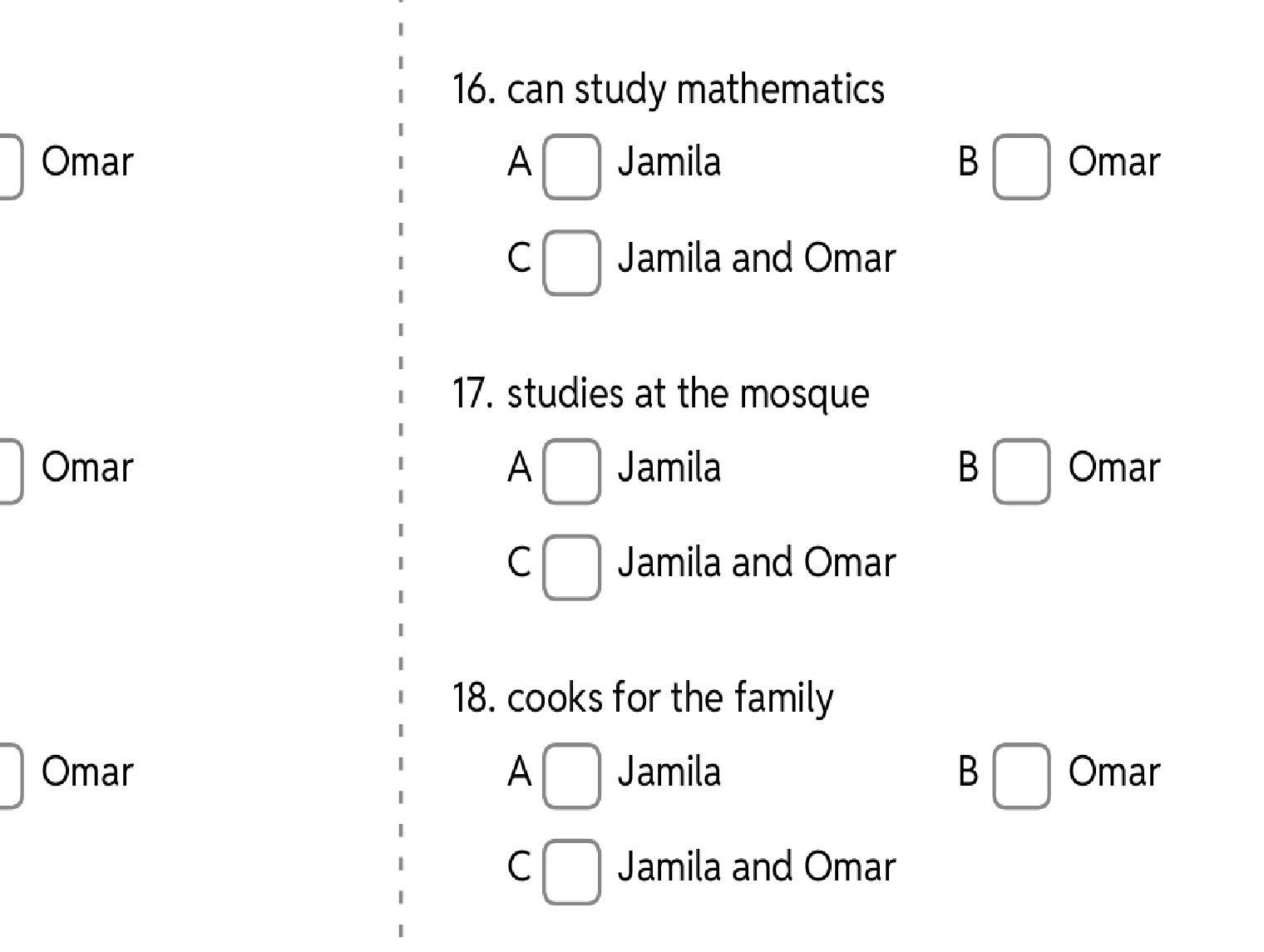 Selecting who can study, cook, and study at mosque.