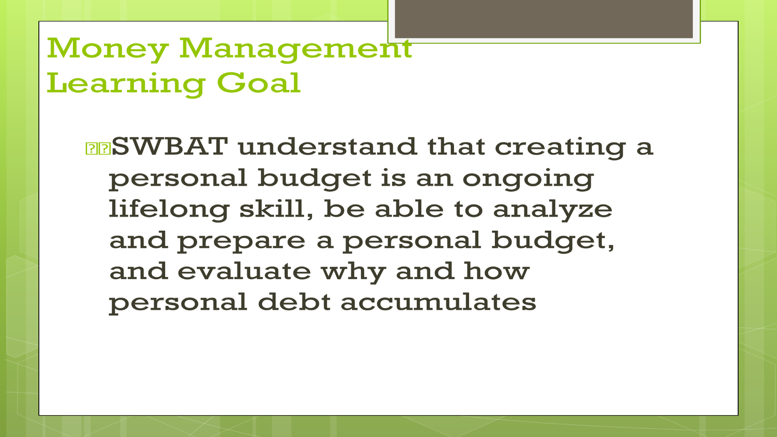 Money management learning goal slide on budgeting
