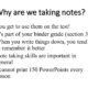 Slide explaining reasons for taking notes