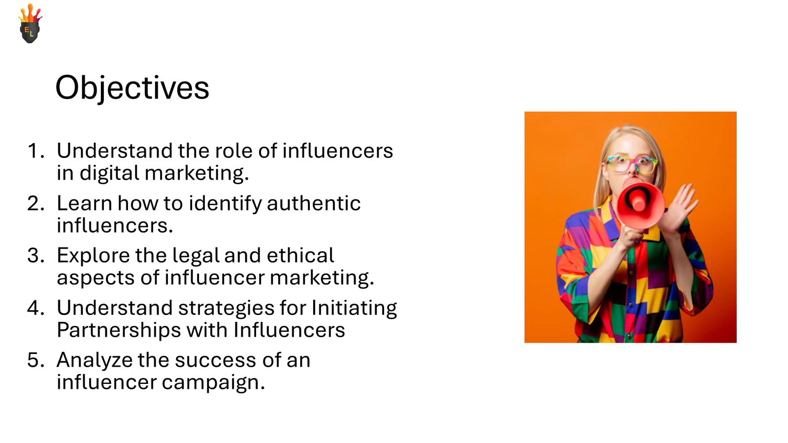 Woman with megaphone beside influencer marketing objectives slide