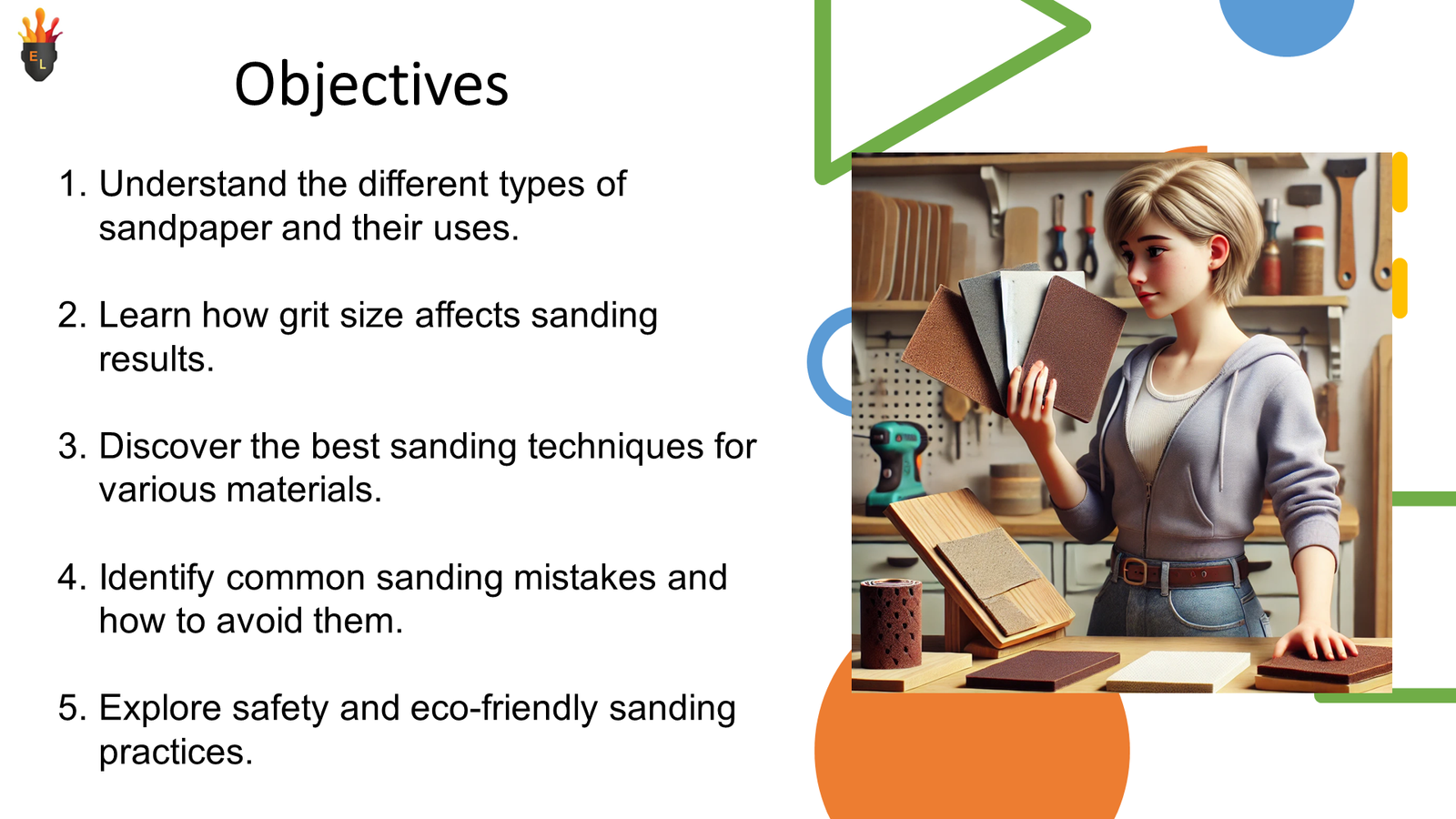 Workshop slide with sandpaper objectives and illustration