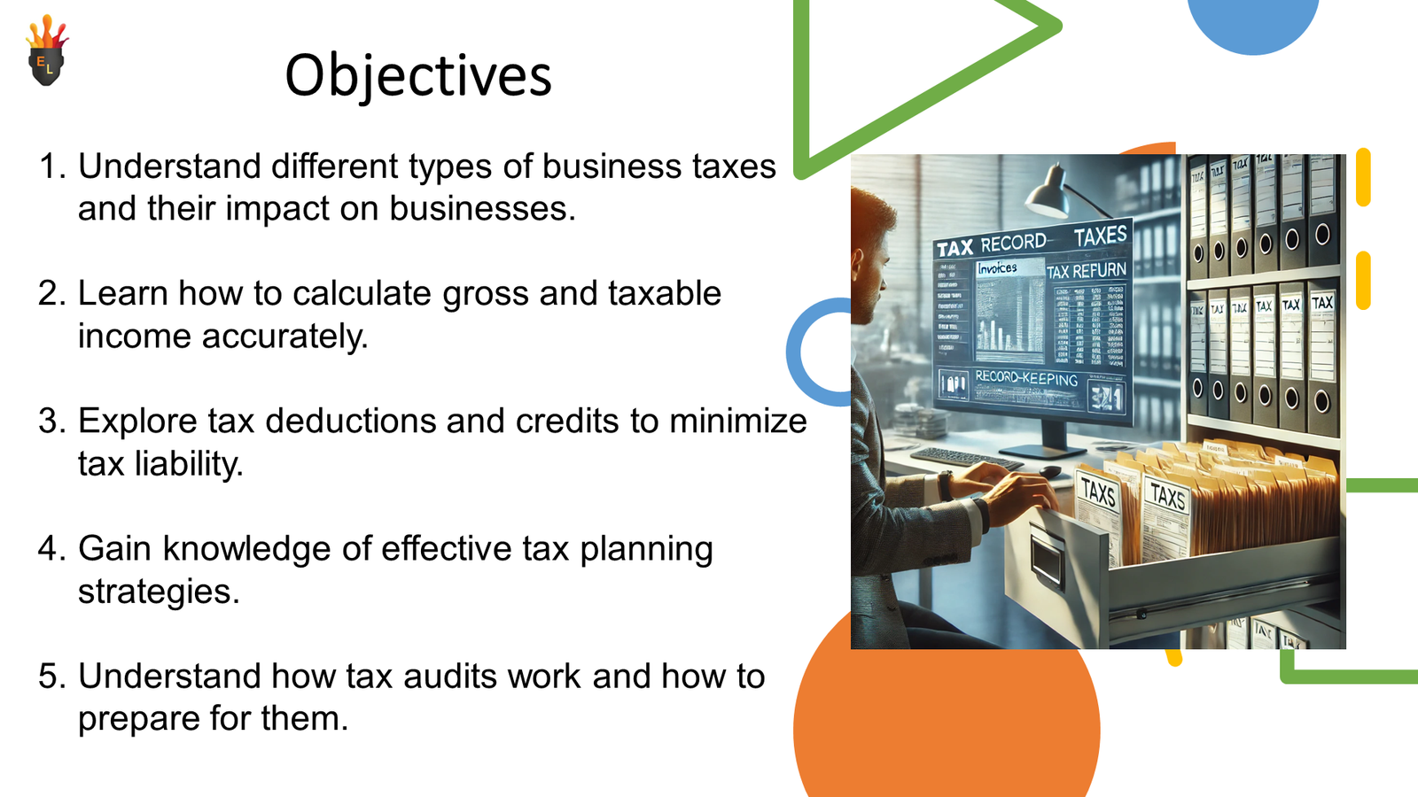Business tax objectives slide with office tax records