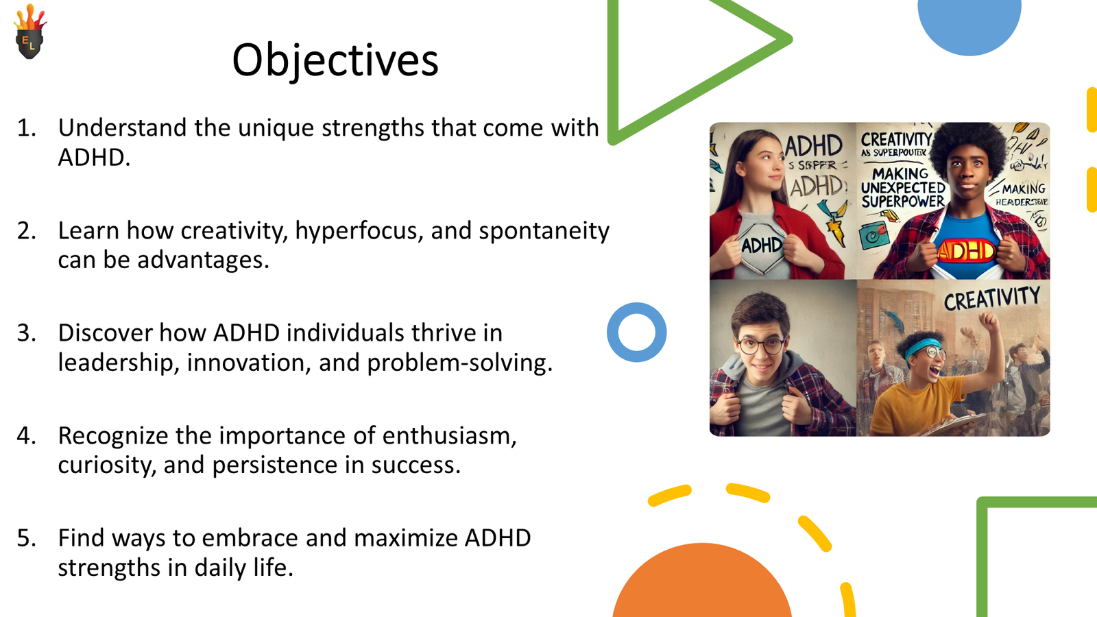 Presentation slide outlining ADHD strengths and objectives