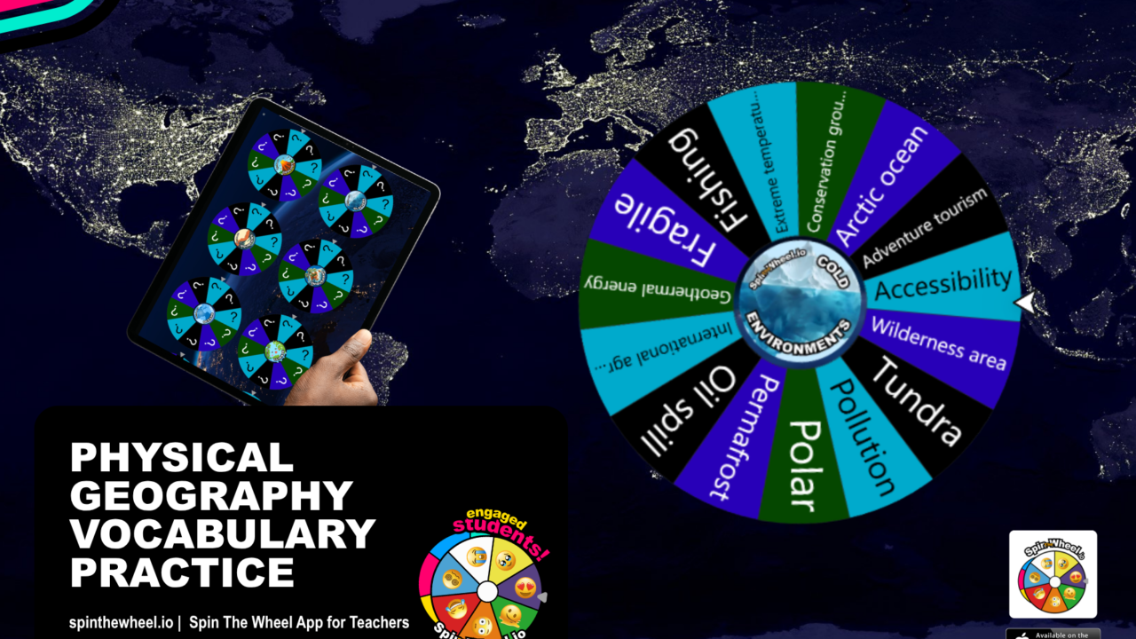 Physical geography vocabulary spin wheel on world map