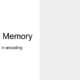 GCSE AQA Psychology – Memory Unit, Lesson 3 – A study in encoding