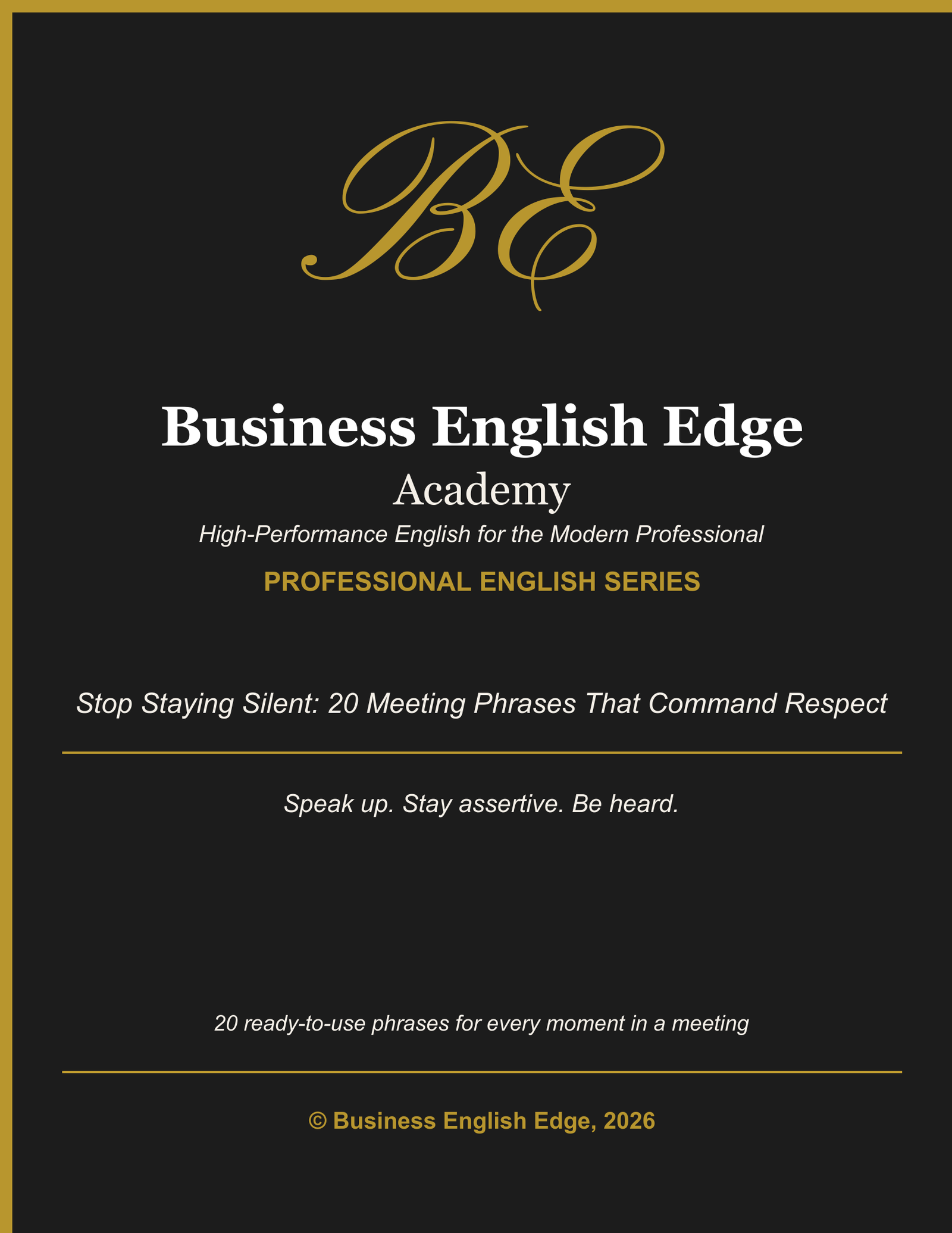 Business English Edge Professional English Series cover for Stop Staying Silent: 20 Meeting Phrases That Command Respect, a free PDF for B1-C1+ level professionals