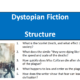 Dystopian Fiction – Structure (The Scarlet Plague)