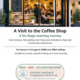 A Visit to the Coffee Shop – A Six-Stage Learning Journey 