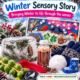 Winter Sensory Story & Activities | SEND, PMLD