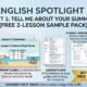 English Spotlight 3 – Unit 1 Tell me about your summer! (FREE 2-Lesson Sample Pack for Grade 9)