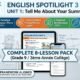English Spotlight 3 – Unit 1 Tell me about your summer! (FREE 2-Lesson Sample Pack for Grade 9)