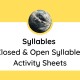 Syllables | Closed & Open Syllables Activities