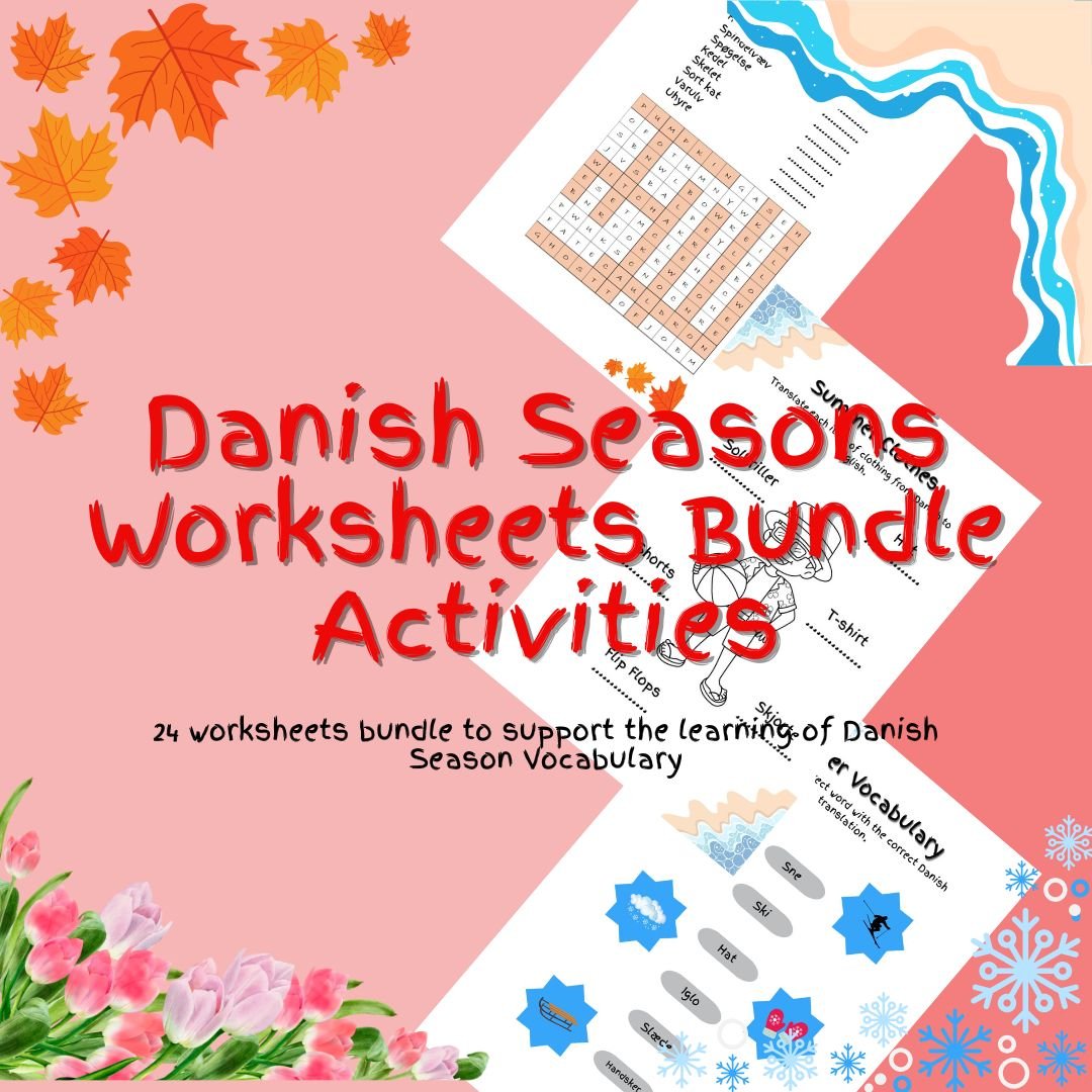 Danish seasons vocabulary worksheets bundle activities.